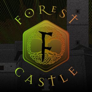 forest castle 2022
